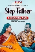 Step Father (2023) Fugi Short Film Watch Online