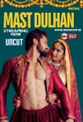 Mast Dulhan 2024 NeonX Short Film Download
