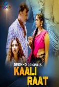 Kaali Raat 2024 Dekhho Short Film Download