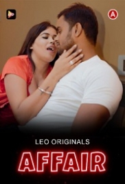 Affair (2022) LeoApp Short Film Watch Online (2023)