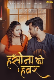 Haseena Ka Hawash (2024) MojFlix Short Film Watch Online (2024)