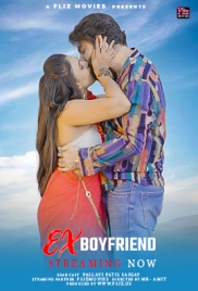 Ex Boyfriend 2024 Fliz Hindi Short Film Download (2024)