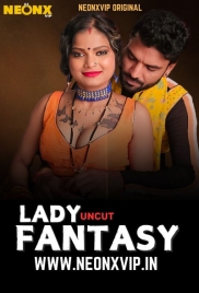 Lady Fantasy 2025 NeonX Short Film Download (2025)