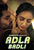 Adla Badli (2023) PrimeShots S01E03 Web Series Watch Online
