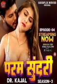 Dr Kajal 2024 Goodflixmovies S03E04 Web Series Download