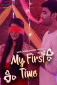 My First Time (2023) WoW S01E01T02 Web Series Download