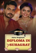 Diploma In Suhagrat 2024 Jalva S01E01T02 Web Series Download