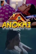 Anokhi 2024 S01 Part 2 Jalva Web Series Download