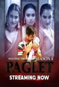 Paglet 2024 Hulchul S04E01T03 Web Series Download