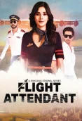 Flight Attendant (2024) Hindi S01 Complete Web Series