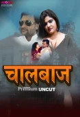 Chaalbaaz 2024 MoodX Short Film Download
