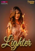 Lighter 2024 MoodX S01E01 Web Series Download