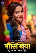 NoShikhiya 2024 S01E01T03 HottyNotty Web Series Download