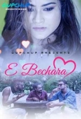 E Bechara 2020 GupChup S01 Complete Web Series Download