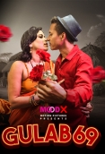 Gulab 69 (2025) MoodX S01E01 Web Series Download