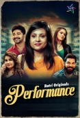 Performance (2025) Ratri S01 E03-04 Web Series