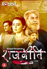 Rajneeti (2023) RabbitMovies S01E03T04 Web Series Watch Online (2023)