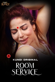 Room Service (2023) KundiApp S01E01T02 Web Series Watch Online (2024)