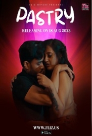 Pastry (2023) S01E01 Fliz Web Series Watch Online (2024)