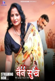 Nain Sukh (2023) Besharams S01E01T04 Web Series Watch Online (2024)