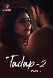 Tadap 2 (2024) Atrangii S02 Part 2 Web Series Watch Online (2024)