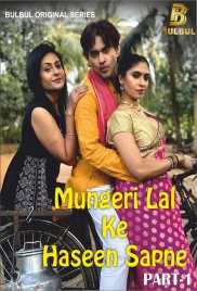 Mungerilal Ke Haseen Sapne (2024) BulbulTV S01E01T02 Web Series Download (2024)