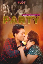 Bindus Party (2024) S01E01 Fugi Web Series Download (2024)