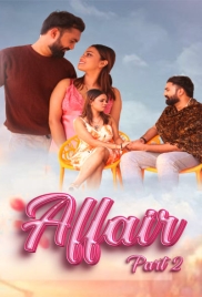 Affair (2024) WoW S01E03T04 Web Series Download (2024)