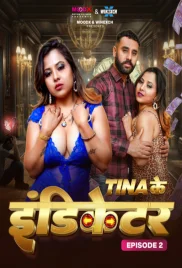 Teena Ke Indicator 2024 MoodX S01E02 Web Series Download (2024)