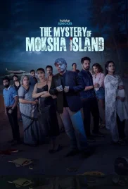 The Mystery of Moksha Island 2024 Hindi S01 Complete Web Series Download (2024)