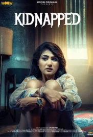 Kidnapped 2024 WOOW S01E01T03 Web Series Download (2024)