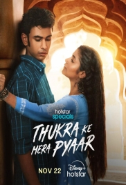 Thukra Ke Mera Pyaar 2024 Hindi S01E01T07 Web Series Download (2024)