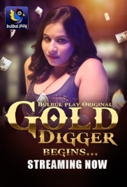 Gold Digger (2025) BulBulPlay S01E01T04 Web Series Download (2025)