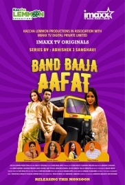 Band Baja Aafat (2025) ImaxxTV S01 E01-06 Web Series (2025)