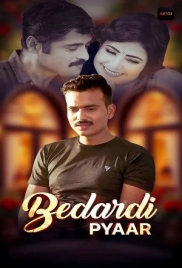 Bedardi Pyaar (2026) Akkuott S01 E01-03 Web Series (2026)