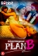 Plan B (2023) RabbitMovies S01E03T04 Web Series Watch Online