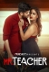 Mr Teacher (2023) PrimeShots S01E01 Web Series Watch Online