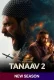 Tanaav 2024 S02 Hindi Sony Web Series Download