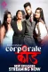 Corporate Kaand 2024 HulChul S01E04T06 Web Series Download