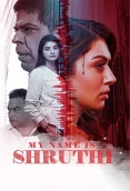 My Name Is Shruthi (2024) Hindi Dubbed Movie HDRip Download