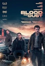 Blood for Dust 2023 Hindi Dubbed Movie HDRip Download (2023)