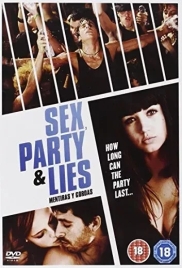 Sex, Party and Lies (2009) Hindi Dubbed Movie HDRip Download (2009)